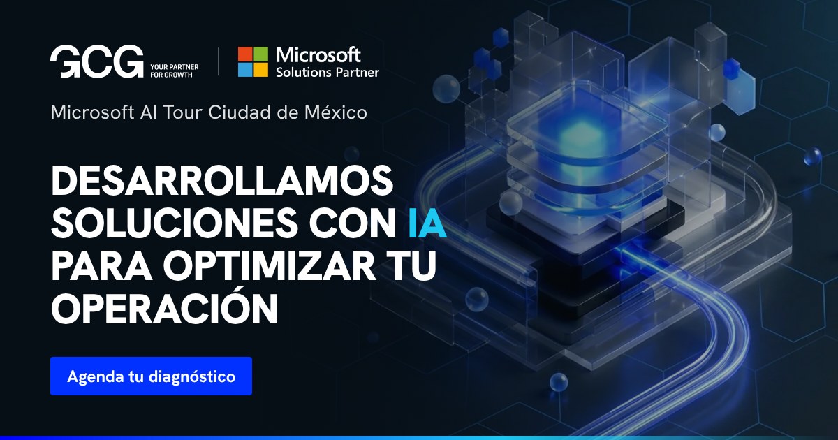 Microsoft AI Tour México: soluciones con IA - GCG